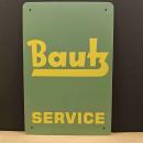 Bautz Service Blechschild - SALE -